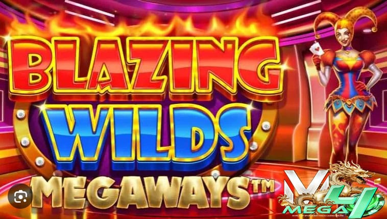 Blazing Wilds Megaways